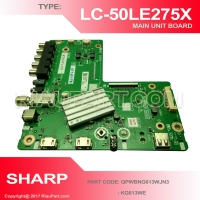 SHARP LC-40LE275X LC-50LE275X LC-58LE275X LC-65LE275X  MAINBOARD UNIT PART CODE QPWBNG613WJN3 KG613WE